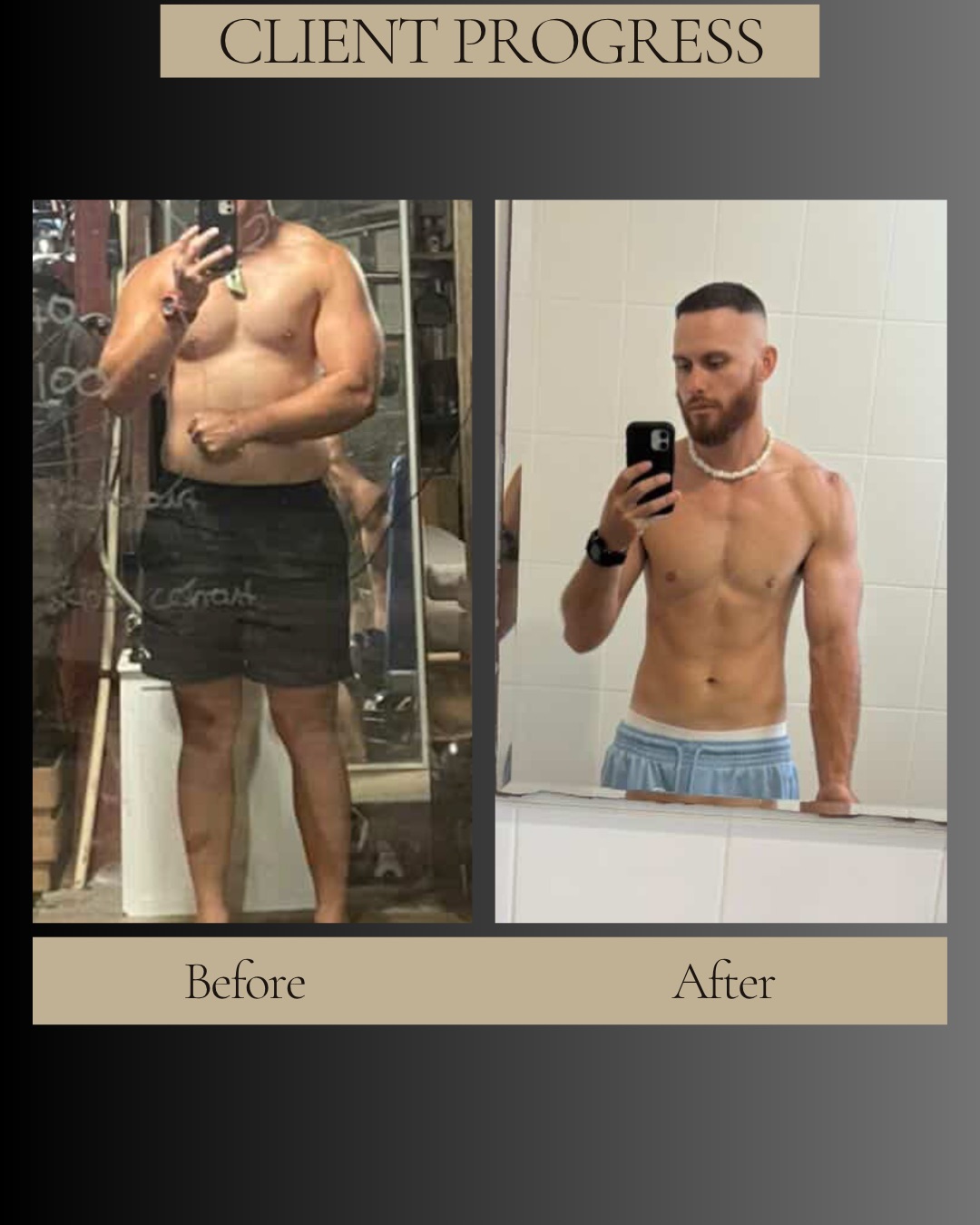 Client before and after transformation